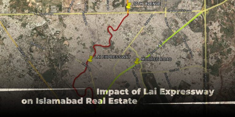 Impact of Lai Expressway on Islamabad Real Estate.
